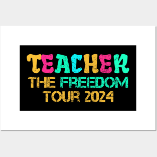 Teacher The Freedom Tour 2024 School's Out For Summer Posters and Art